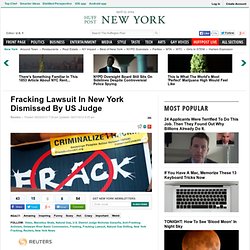 Fracking Lawsuit In New York Dismissed By US Judge