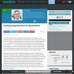 Fracking Gag Rule Part III: Wastewater