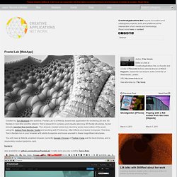 Fractal Lab - #WebGL webapp for rendering 2D and 3D fractals in real-time /by @subblue
