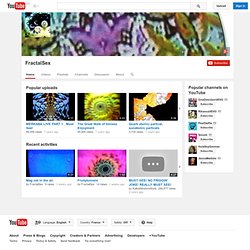 FractalSex's Channel
