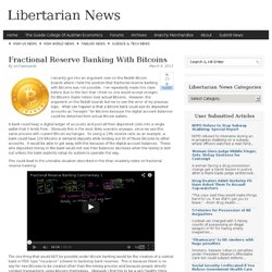 Fractional Reserve Banking With Bitcoins