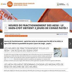 Heures de fractionnement des AESH : le Sgen-CFDT obtient 2 jours de congé payés ! - Fédération Sgen-CFDT AESH HEURES FRACTIONNEMENT