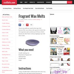 Fragrant Wax Melts