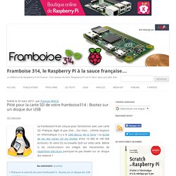 Pitié pour la carte SD de votre framboise314 : Bootez sur un disque dur USB