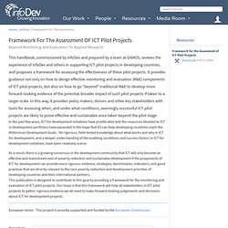 Framework For The Assessment OF ICT Pilot Projects