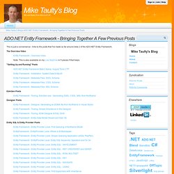 ADO.NET Entity Framework - Bringing Together A Few Previous Posts