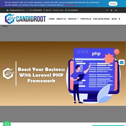 Boost Your Business With Laravel PHP Framework