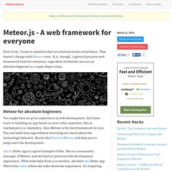 Meteor.js - A web framework for everyone