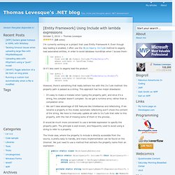 [Entity Framework] Using Include with lambda expressions » Thomas Levesque's .NET blog