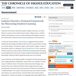 Lumina Unveils a National Framework for Measuring Student Learning - Government