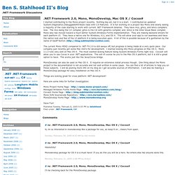 .NET Framework 2.0, Mono, MonoDevelop, Mac OS X / Cocoa# - Ben S. Stahlhood II's Blog
