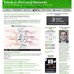 Launch of Social Media Strategy Framework - Trends in the Living Networks