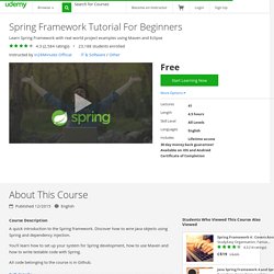 Spring Framework Tutorial For Beginners