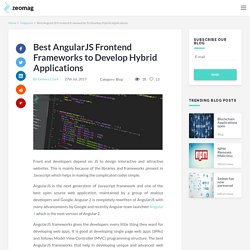 Best AngularJS Frontend Frameworks to Develop Hybrid Applications