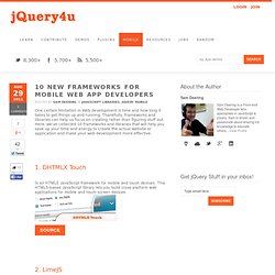 10 New Frameworks for Mobile Web App Developers