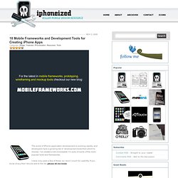 18 Mobile Frameworks and Development Tools for Creating iPhone Apps