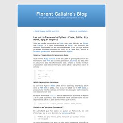 Les micro-frameworks Python : Flask, Bottle, Itty, Newf, djng et importd « Florent Gallaire's Blog