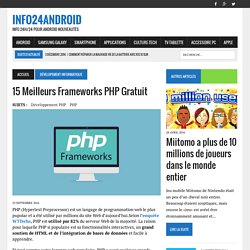 15 Meilleurs Frameworks PHP Gratuit – Info24android