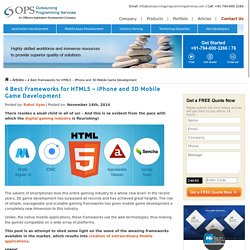 4 Best Frameworks for HTML5 – iPhone and 3D Mobile Game Development
