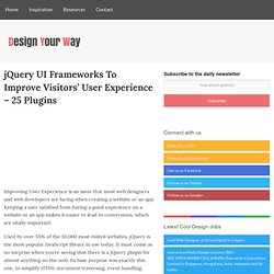 jQuery UI Frameworks To Improve Visitors' User Experience - 25 Plugins - designyourway.net