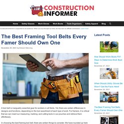 The 11 Best Framing Tool Belts Every Famer Should Own One