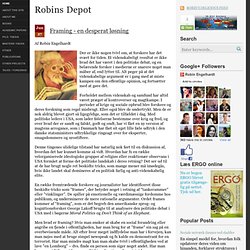 Robins depot: Framing - en desperat løsning