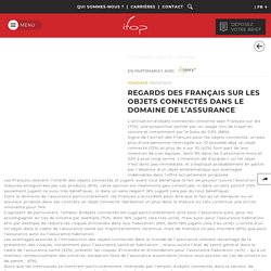 Regards des Français sur les objets connectés dans le domaine de l’assurance
