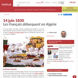 14 juin 1830 - Les Français débarquent en Algérie - Herodote.net