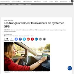 Les français freinent leurs achats de systèmes GPS