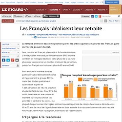Conjoncture : Les Français idéalisent leur retraite