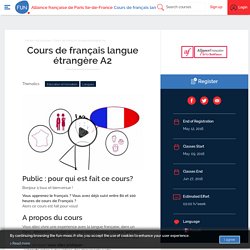 FUN - Cours de français langue étrangère A2