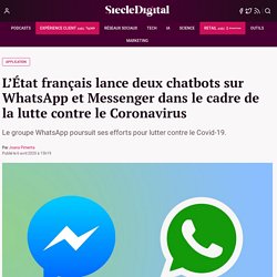 L'État français lance deux chatbots sur WhatsApp et Messenger dans le cadre de la lutte contre le Coronavirus