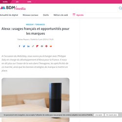 Alexa : usages français et opportunités pour les marques
