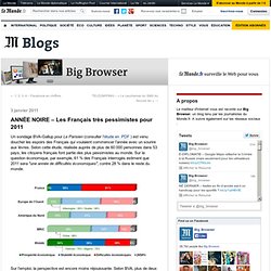 ANNÉE NOIRE - Les Français très pessimistes pour 2011 - Big Browser - Blog LeMonde.fr