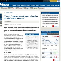 77% des Français prêts à payer plus cher pour le "made in France"
