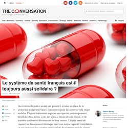 Le système de santé français est-il toujours aussi solidaire ?
