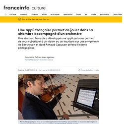 Une appli française permet de jouer dans sa chambre accompagné d'un orchestre
