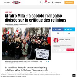 Affaire Mila : la société française divisée sur la critique des religions