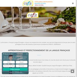 FLE - Cuisine Française / Vin de France - Cafa Formations Bordeaux
