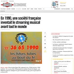 En 1990, une société française inventait le streaming musical avant tout le monde