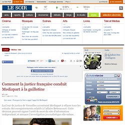 Comment la justice française conduit Mediapart à la guillotine