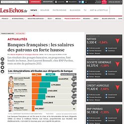 Banques françaises : les salaires des patrons en forte hausse