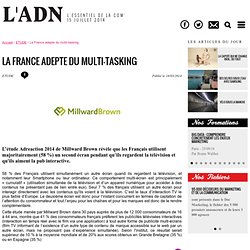 La France adepte du multi-tasking