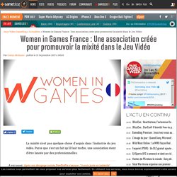 Women in Games France : Une association créée pour promouvoir la mixité dans le Jeu Vidéo