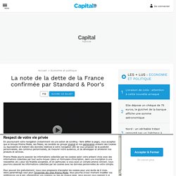 La note de la dette de la France confirmée par Standard & Poor's