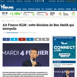 Air France-KLM : cette décision de Ben Smith qui interpelle