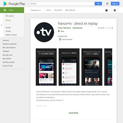 tv : direct et replay - Apps on Google Play