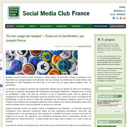 "Du bon usage des badges" - Essai sur la Gamification, par Josselin Perrus