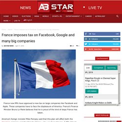 France imposes tax on Facebook, Google