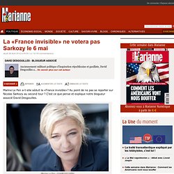 La «France invisible» ne votera pas Sarkozy le 6 mai